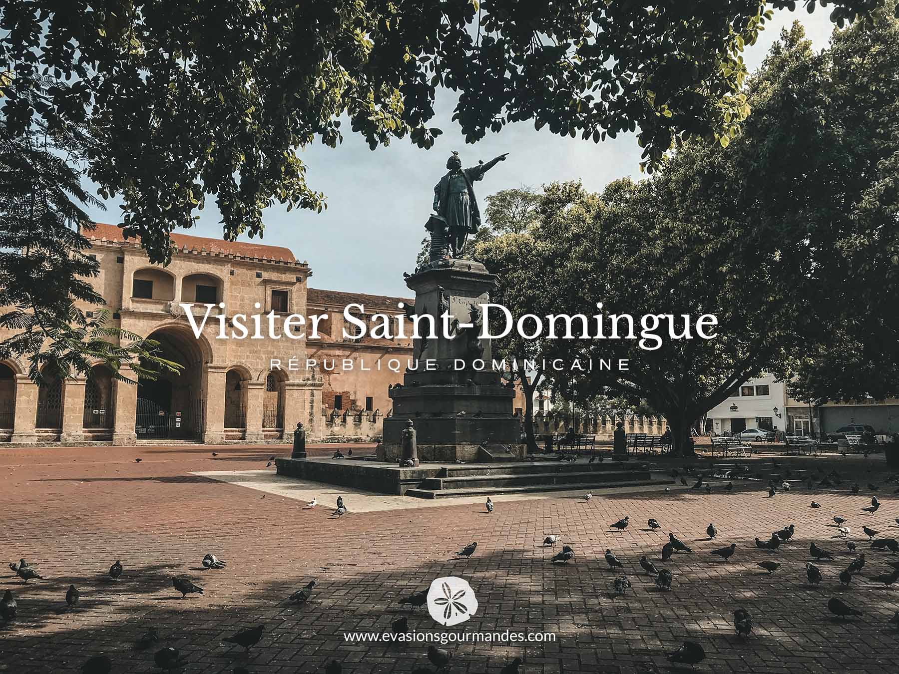 Visiter la République dominicaine : les 10 incontournables