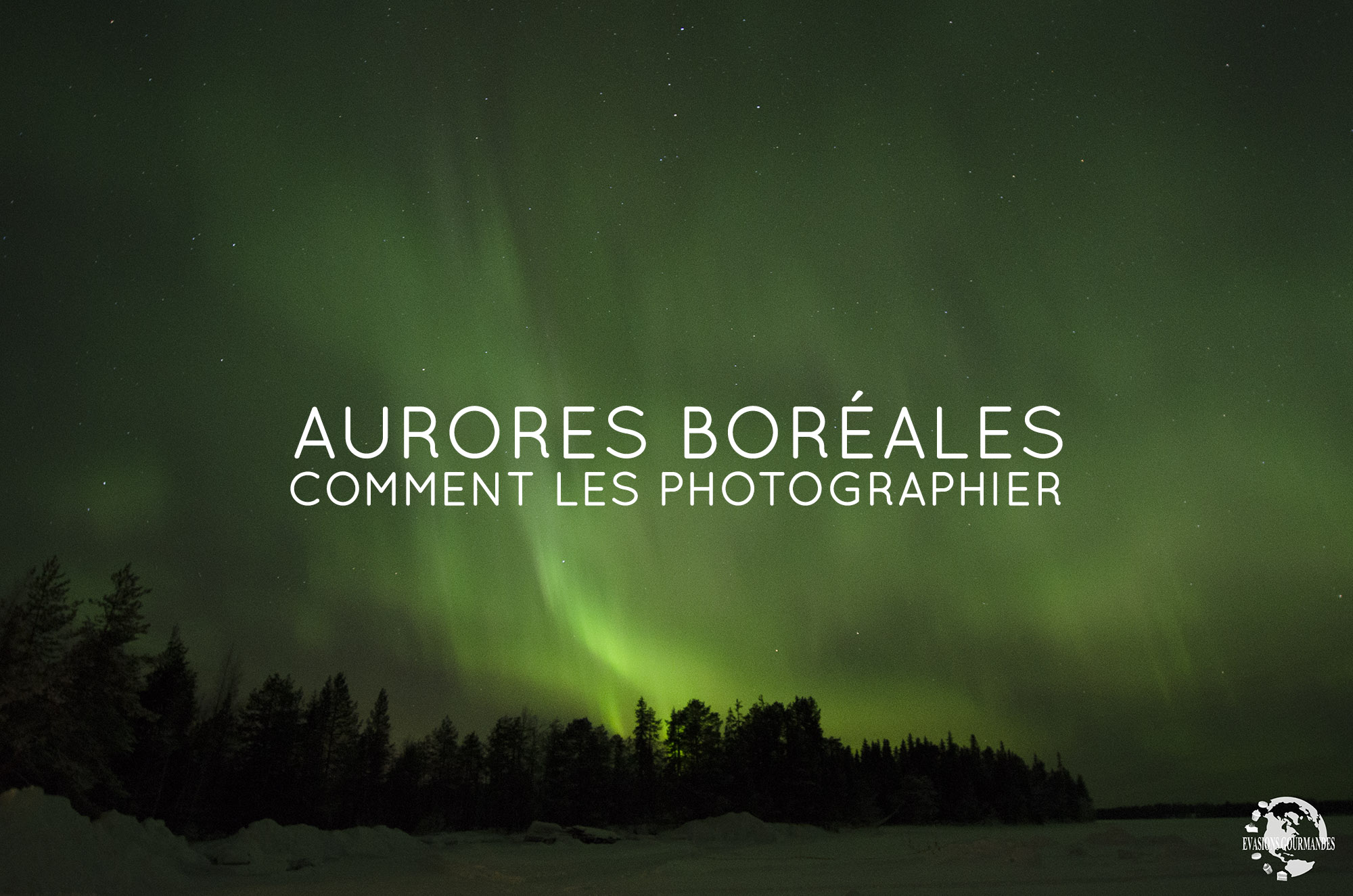 Aurores boréales en Norvège: où et quand en voir, nos conseils photo